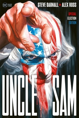 Uncle Sam: Special Election Edition by Darnall, Steve