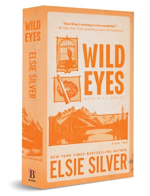 Wild Eyes (Deluxe Edition) by Silver, Elsie