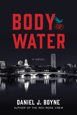 Body of Water by Boyne, Daniel J.