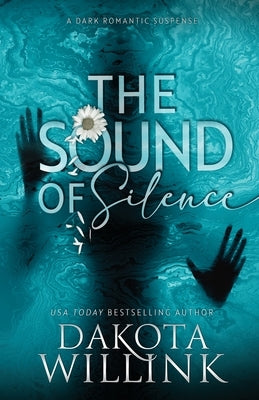 The Sound of Silence by Willink, Dakota