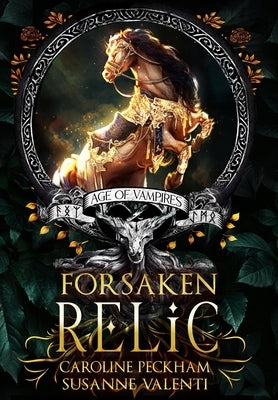 Forsaken Relic by Peckham, Caroline