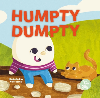 Humpty Dumpty by Love, Emily