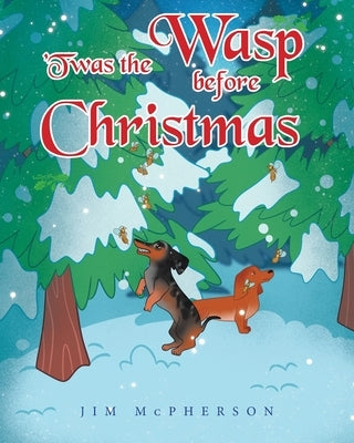 'Twas the Wasp before Christmas by McPherson, Jim