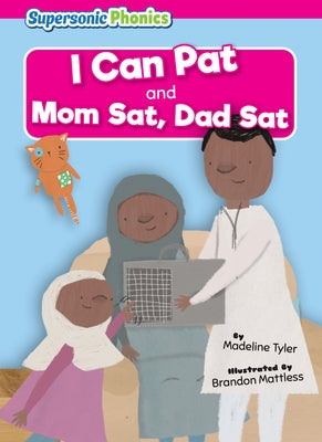 I Can Pat by Tyler, Madeline