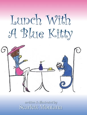 Lunch With A Blue Kitty by Montana, Scarlett