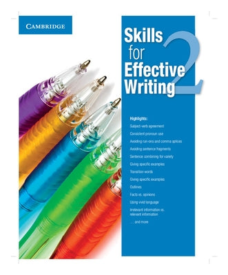 Skills for Effective Writing Level 2 Student's Book by Various