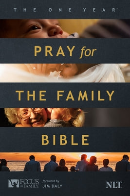 The One Year Pray for the Family Bible NLT (Softcover) by Tyndale