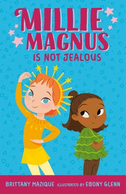 Millie Magnus Is Not Jealous by Mazique, Brittany