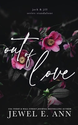 Out of Love by Ann, Jewel E.