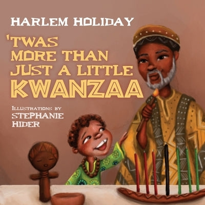 'Twas More Than Just a Little Kwanzaa by Holiday, Harlem