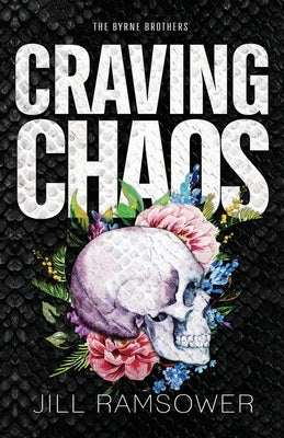 Craving Chaos by Ramsower, Jill