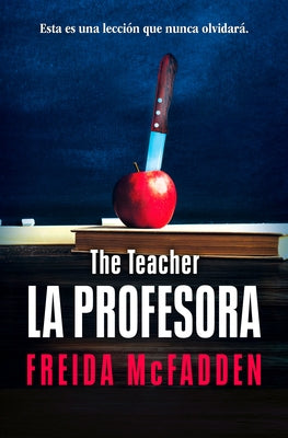 La Profesora / The Teacher by McFadden, Freida