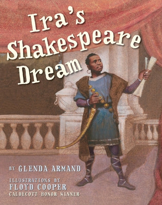 Ira's Shakespeare Dream by Armand, Glenda