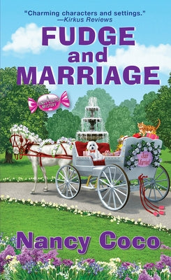 Fudge and Marriage by Coco, Nancy
