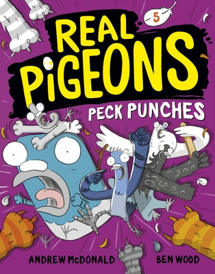 Real Pigeons Peck Punches (Book 5) by McDonald, Andrew