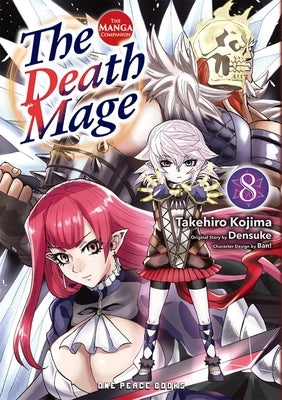 The Death Mage Volume 8: The Manga Companion by Kojima, Takehiro