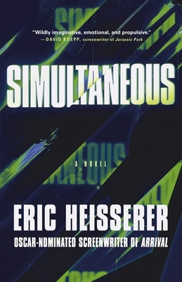 Simultaneous by Heisserer, Eric