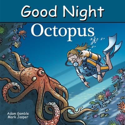 Good Night Octopus by Gamble, Adam