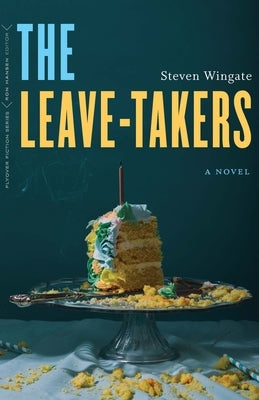 Leave-Takers by Wingate, Steven