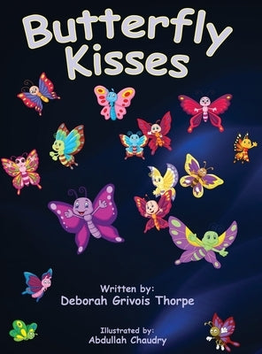 Butterfly Kisses by Thorpe, Deborah Grivois