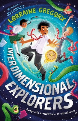 Interdimensional Explorers by Gregory, Lorraine