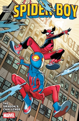 Spider-Boy Vol. 3: The Dragon's Challenge by Slott, Dan