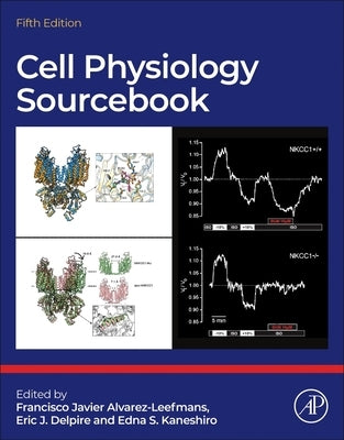Cell Physiology Source Book by Alvarez-Leefmans, F. Javier