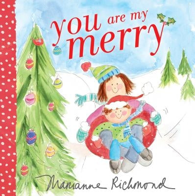 You Are My Merry by Richmond, Marianne