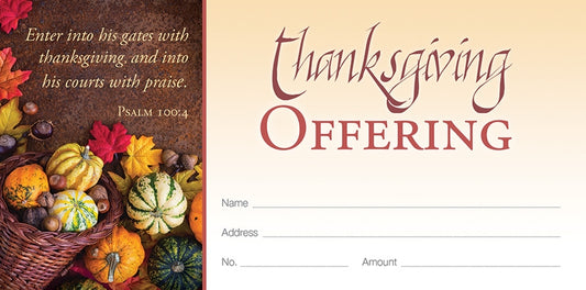 Offering Envelope - Thanksgiving - Enter His Gates with Thanksgiving - PS 100:4 by Warner Press