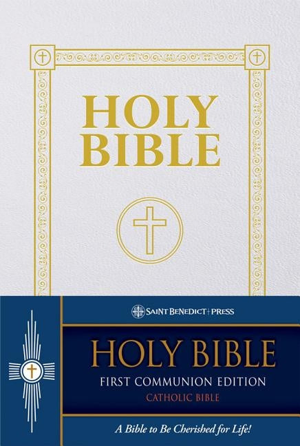 First Communion Bible-OE-Douay Rheims by (D-R)