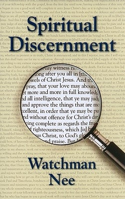 Spiritual Discernment by Nee, Watchman