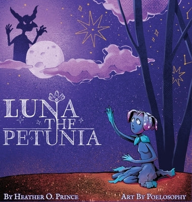 Luna the Petunia by O. Prince, Heather