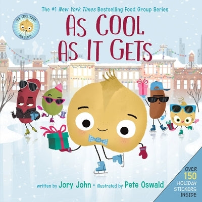 The Cool Bean Presents: As Cool as It Gets: Over 150 Stickers Inside! a Christmas Holiday Book for Kids by John, Jory