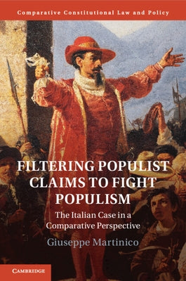 Filtering Populist Claims to Fight Populism by Martinico, Giuseppe