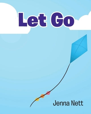 Let Go by Nett, Jenna