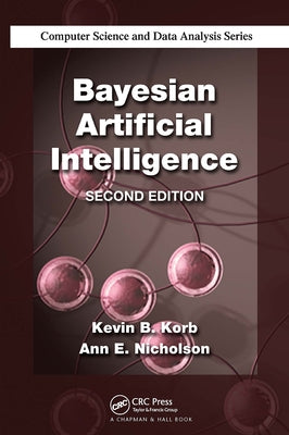 Bayesian Artificial Intelligence by Korb, Kevin B.