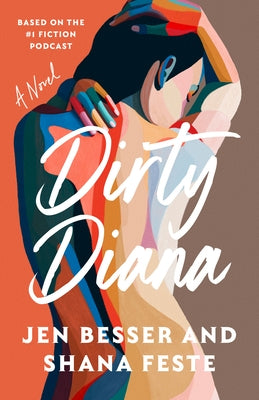 Dirty Diana by Besser, Jen