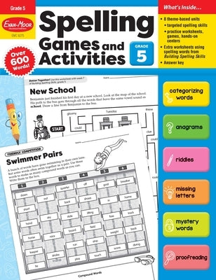 Spelling Games and Activities, Grade 5 Teacher Resource by Evan-Moor Corporation