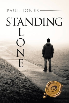 Standing Alone by Jones, Paul