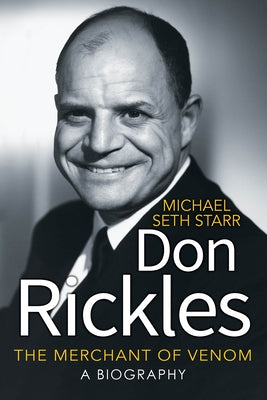 Don Rickles: The Merchant of Venom by Starr, Michael Seth