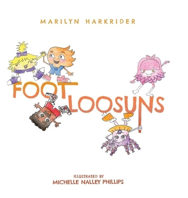 Footloosuns by Harkrider, Marilyn