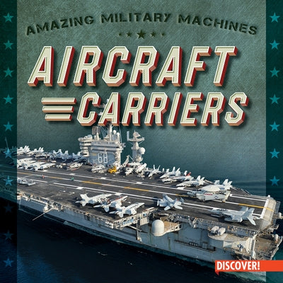 Aircraft Carriers by Bradshaw, Eleanor
