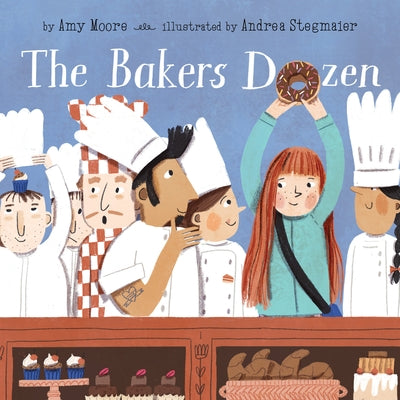 The Bakers Dozen by Moore, Amy