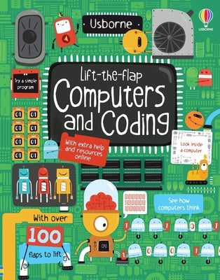 Lift-The-Flap Computers and Coding by Dickins, Rosie