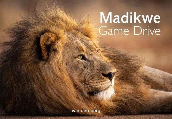 Madikwe Game Drive by Van Den Berg, Ingrid And Philip