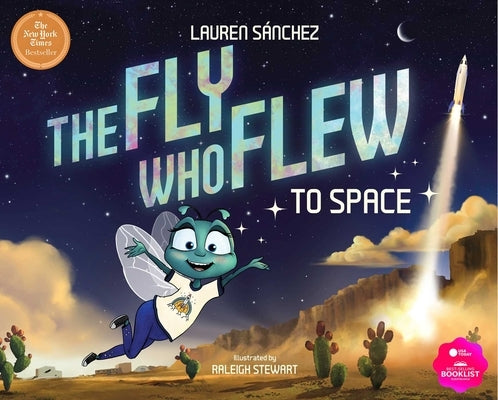 The Fly Who Flew to Space by S&#195;&#161;nchez Bezos, Lauren