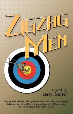 Zigzag Men by Sherrer, Larry