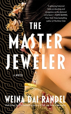 The Master Jeweler by Randel, Weina Dai