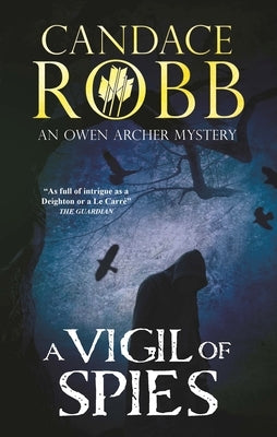 A Vigil of Spies by Robb, Candace
