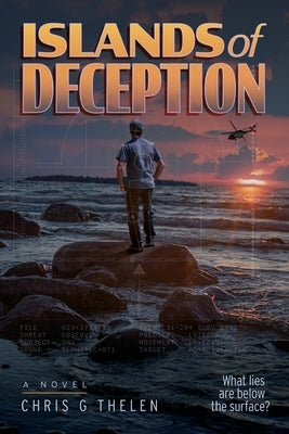 Islands of Deception by Thelen, Chris G.